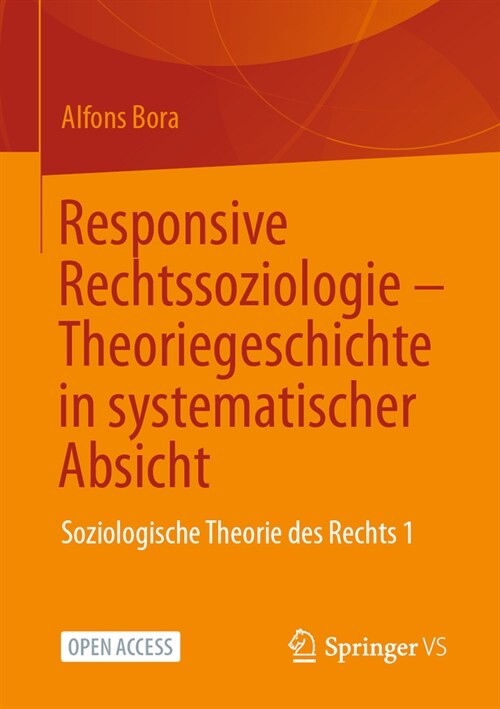Responsive Rechtssoziologie - Theoriegeschichte in Systematischer Absicht: Soziologische Theorie Des Rechts 1 (Paperback, 1. Aufl. 2023)