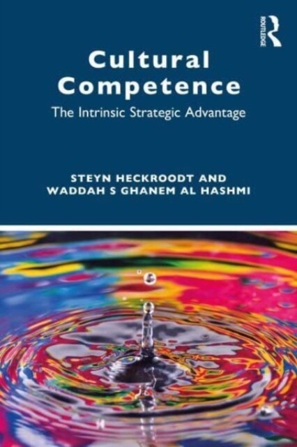 Cultural Competence : The Intrinsic Strategic Advantage (Paperback)