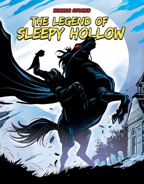 The Legend of Sleepy Hollow (Library Binding)