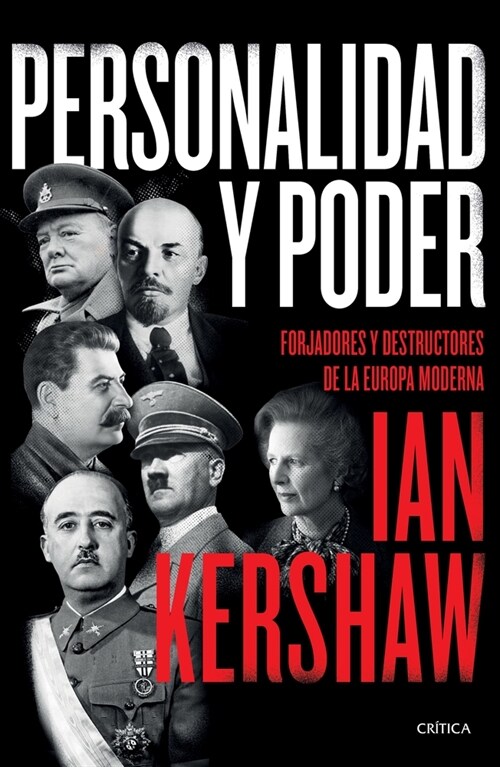 Personalidad Y Poder: Forjadores Y Destructores de la Europa Moderna (Paperback)