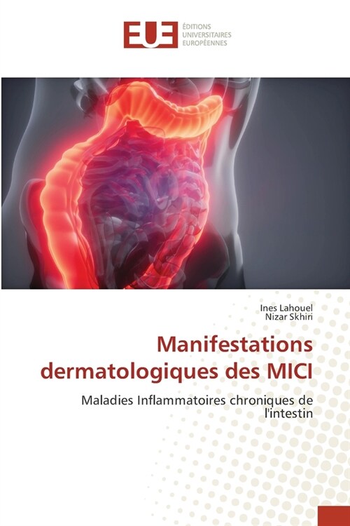 Manifestations dermatologiques des MICI (Paperback)