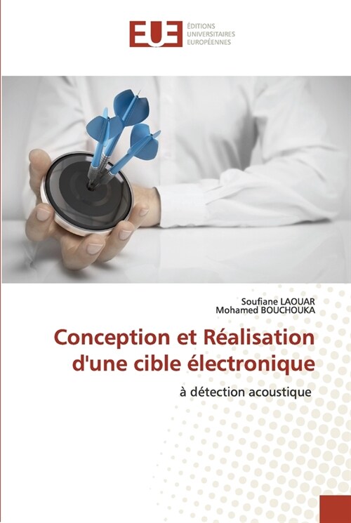 Conception et R?lisation dune cible ?ectronique (Paperback)