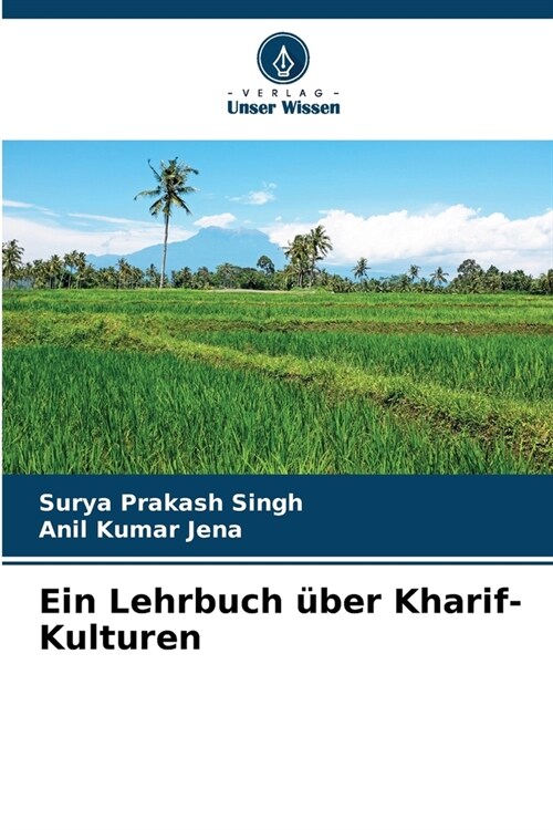 Ein Lehrbuch ?er Kharif-Kulturen (Paperback)