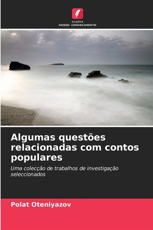 Algumas quest?s relacionadas com contos populares (Paperback)