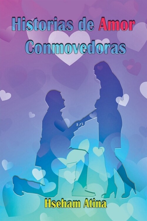 Historias de Amor Conmovedoras (Paperback)