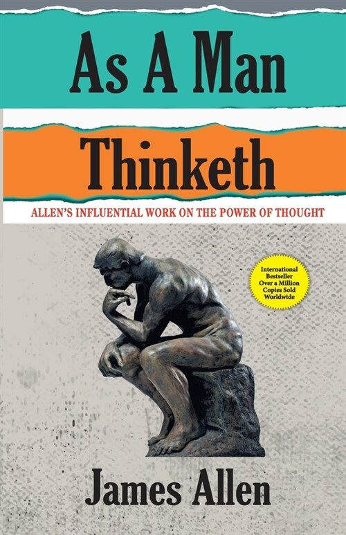 As A Man Thinketh (Paperback)