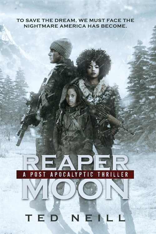 Reaper Moon (Omnibus, Volumes 1-7): A Post Apocalyptic Thriller (Paperback)