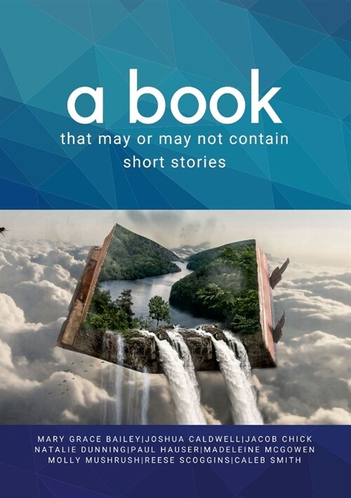 A book that may or may not contain short stories (Paperback)
