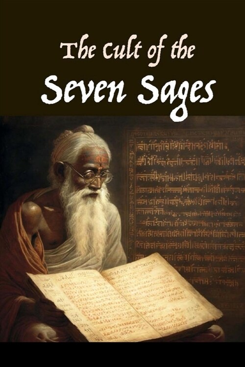 The Cult of the Seven Sages (Paperback)