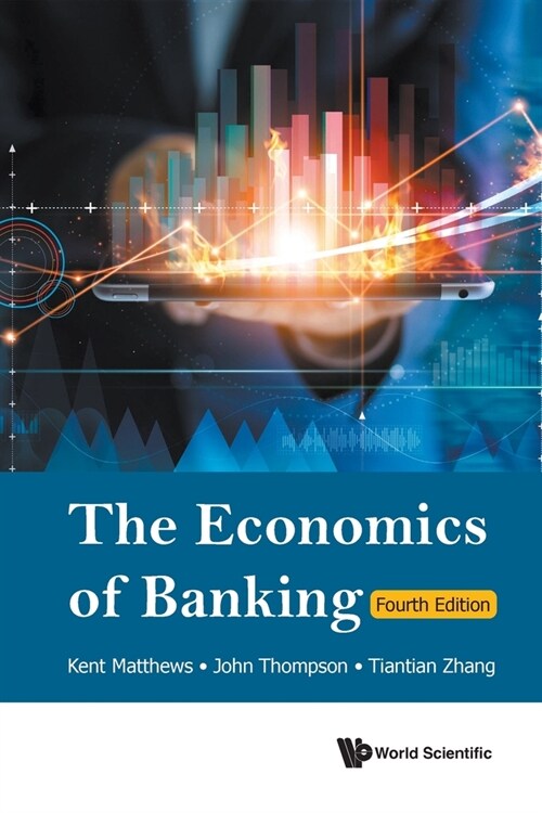 Economics of Banking (4th Ed) (Paperback)