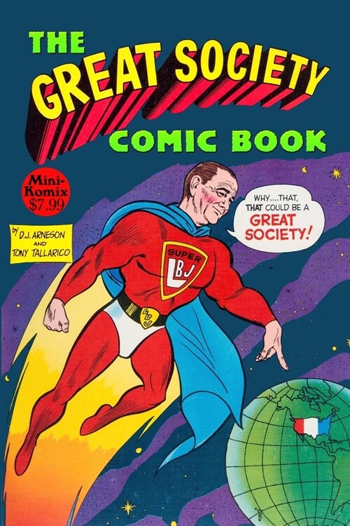 The Great Society Comic Book (Paperback)