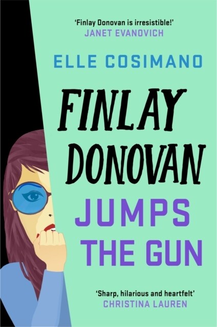 Finlay Donovan Jumps the Gun : the instant New York Times bestseller! (Paperback)