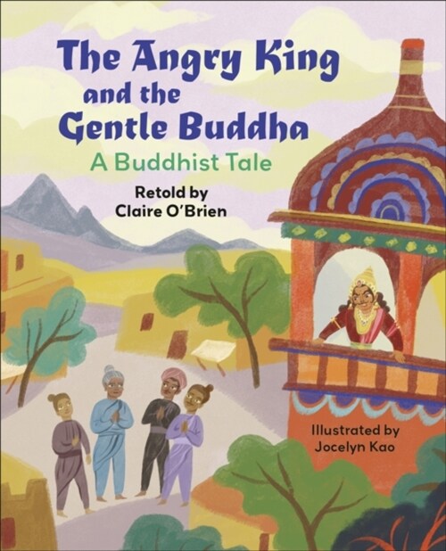 Reading Planet KS2: The Angry King and the Gentle Buddha: A Tale from Buddhism - Stars/Lime (Paperback)