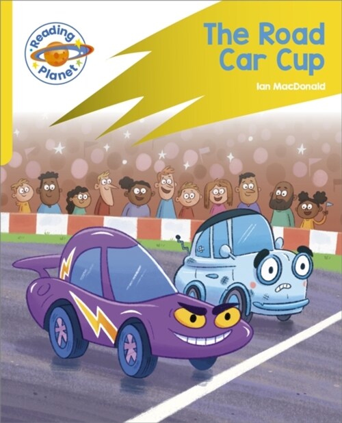 Reading Planet: Rocket Phonics - Target Practice - The Road Car Cup - Yellow (Paperback)