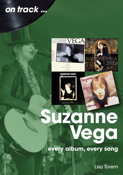 Suzanne Vega On Track : Every Album, Every Song (Paperback)