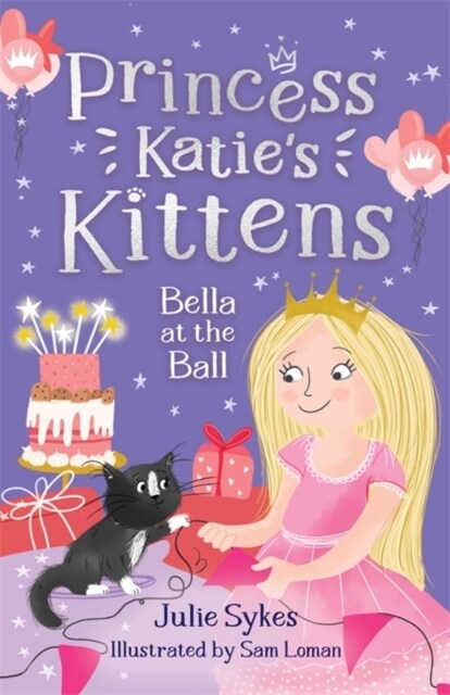 Bella at the Ball (Princess Katies Kittens 2) (Paperback)