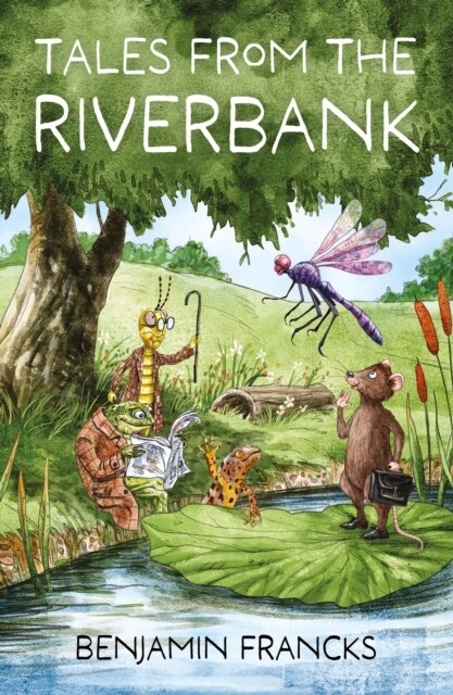 Tales From The Riverbank (Paperback)
