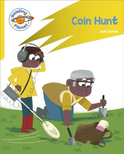 Reading Planet: Rocket Phonics – Target Practice - Coin Hunt - Yellow (Paperback)
