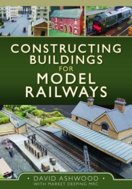 Constructing Buildings for Model Railways (Hardcover)