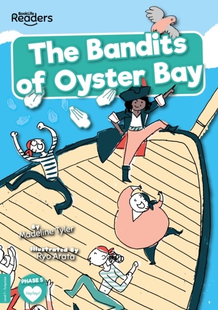 The Bandits of Oyster Bay (Paperback)
