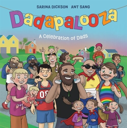 Dadapalooza: A Celebration of Dads (Hardcover)