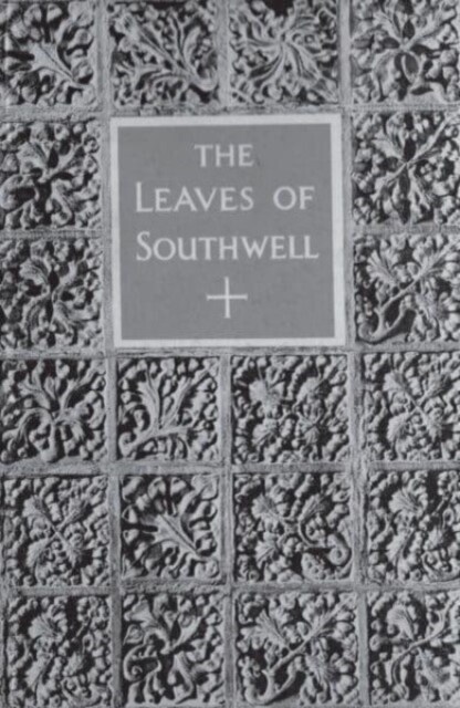 The Leaves of Southwell (Hardcover)