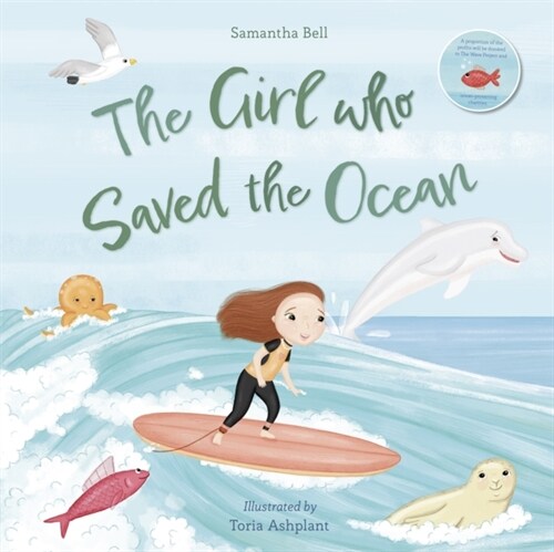 The Girl who Saved the Ocean (Paperback)