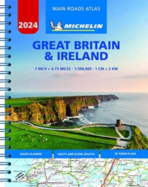 Great Britain & Ireland 2024 - Mains Roads Atlas (A4-Spiral) : Tourist & Motoring Atlas A4 spiral (Spiral Bound)