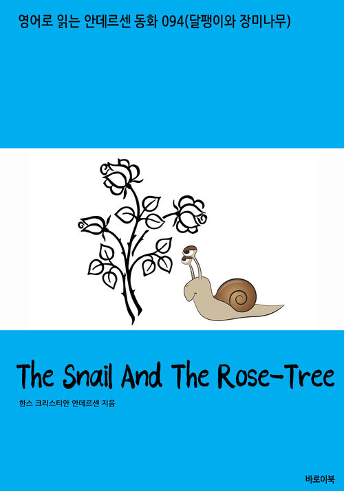 The Snail And The Rose-Tree