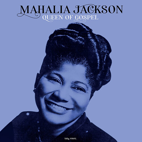 [수입] 마할리아 잭슨 (Mahalia Jackson) - Queen Of Gospel [180g LP]