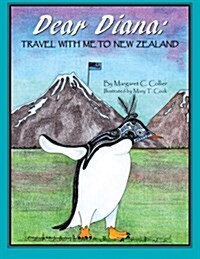 Dear Diana: Travel with Me to New Zealand (Paperback)