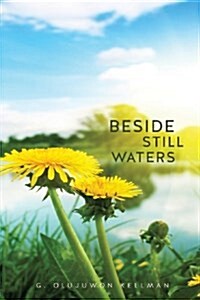 Beside Still Waters (Paperback)