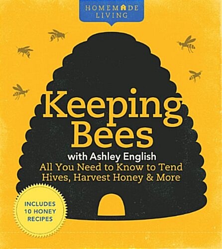 Keeping Bees with Ashley English (Paperback)