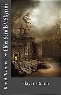 Elder Scrolls V: Skyrim: Players Guide (Paperback)