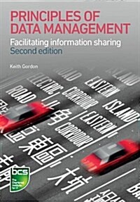 Principles of Data Management : Facilitating Information Sharing (Paperback, 2 ed)