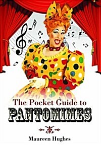 History of Pantomimes (Paperback)