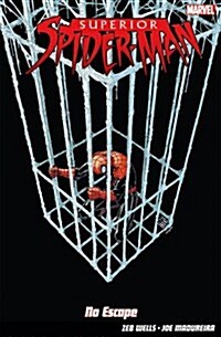 Superior Spider-man: No Escape (Paperback)