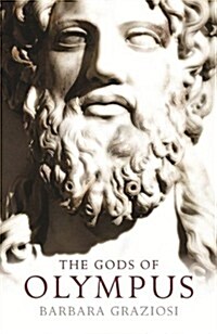 The Gods of Olympus: A History (Hardcover)