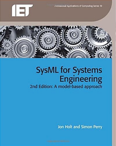 SysML for Systems Engineering : A Model-Based Approach (Hardcover)