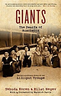 Giants : The Dwarfs of Auschwitz (Paperback, 2 Revised edition)