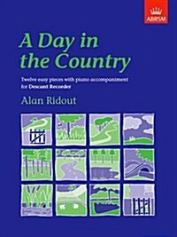 A Day in the Country : for Descant recorder (Sheet Music)