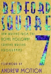 Bedford Square : Bedford Square Anthology (Paperback)