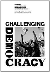 Democracy: An Ongoing Challenge (Hardcover)