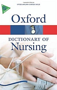 A Dictionary of Nursing (Paperback, 6 Rev ed)