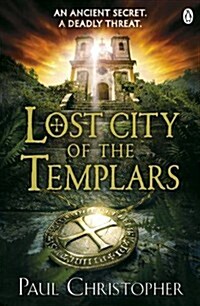 Lost City of the Templars (Paperback)