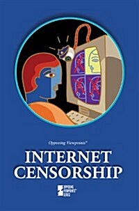 Internet Censorship (Library Binding)