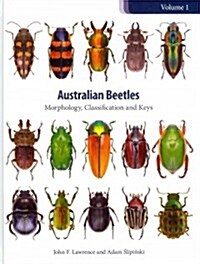 Australian Beetles: Morphology, Classification and Keys (Hardcover)