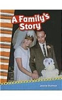 A Familys Story (Library Bound) (Grade 2) (Library Binding)