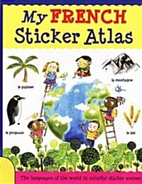 My French Sticker Atlas (Paperback, ACT, CSM, NO)