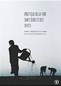 Politique De La Fao Sur L괾alit?Des Sexes (Paperback)